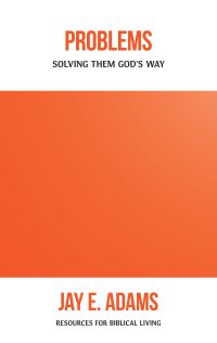 Problems: Solving Them God's Way ISBN #9781596381841